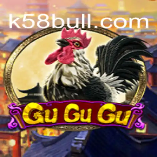 Descubra o Fascinante Mundo do Jogo 'GuGuGu' com K58